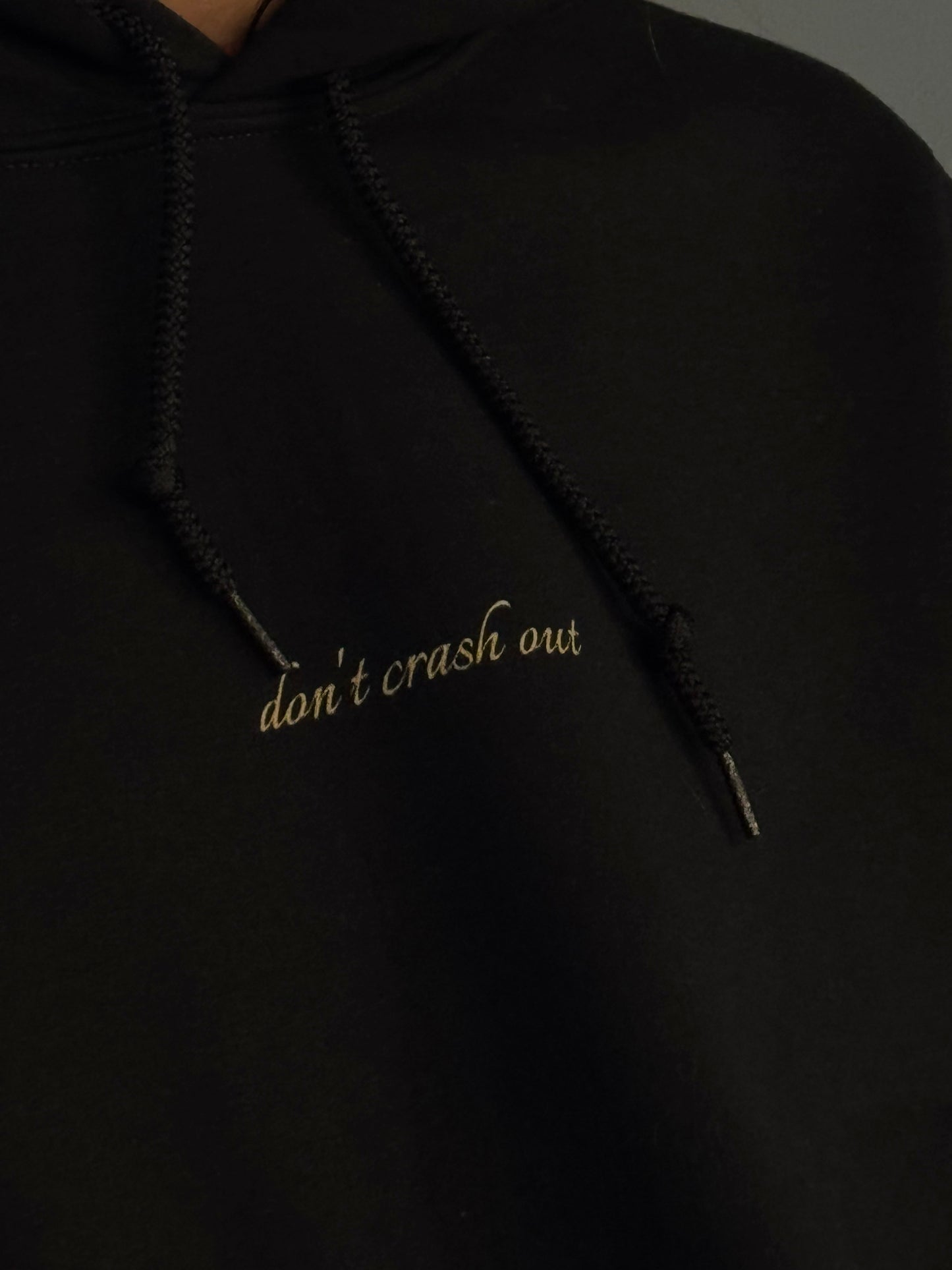 don't crash out - hoodie